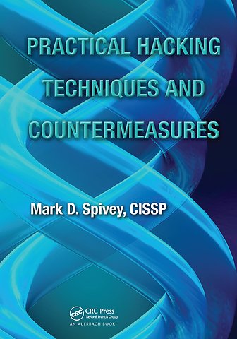 Practical Hacking Techniques and Countermeasures