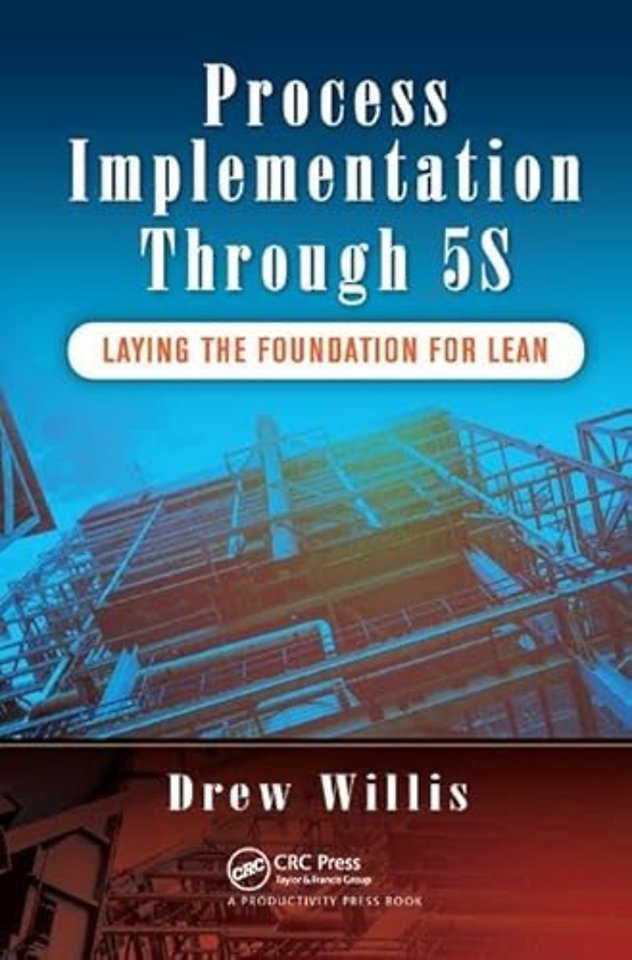 Process Implementation Through 5S