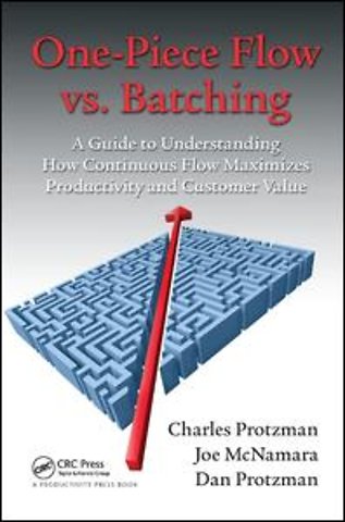 One-Piece Flow vs. Batching