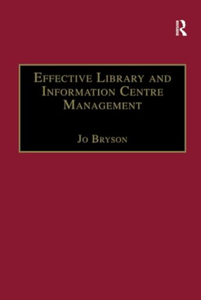Effective Library and Information Centre Management
