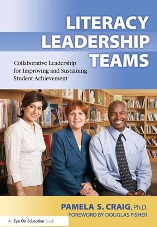 Literacy Leadership Teams