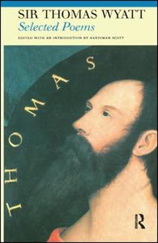 Selected Poems of Sir Thomas Wyatt