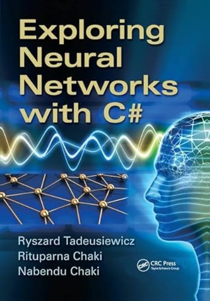 Exploring Neural Networks with C#