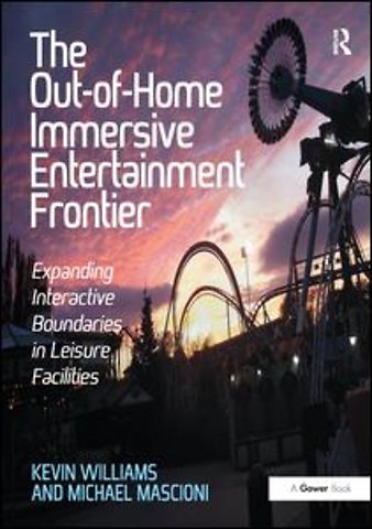 Out-of-Home Immersive Entertainment Frontier