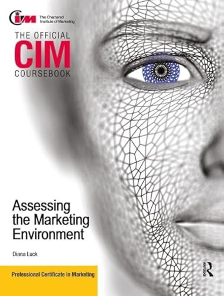 CIM Coursebook Assessing the Marketing Environment
