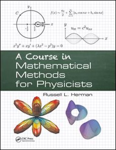 Course in Mathematical Methods for Physicists