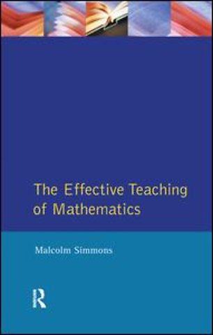 Effective Teaching of Mathematics, The