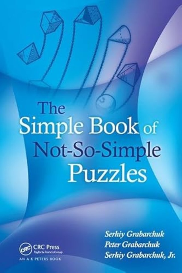 Simple Book of Not-So-Simple Puzzles