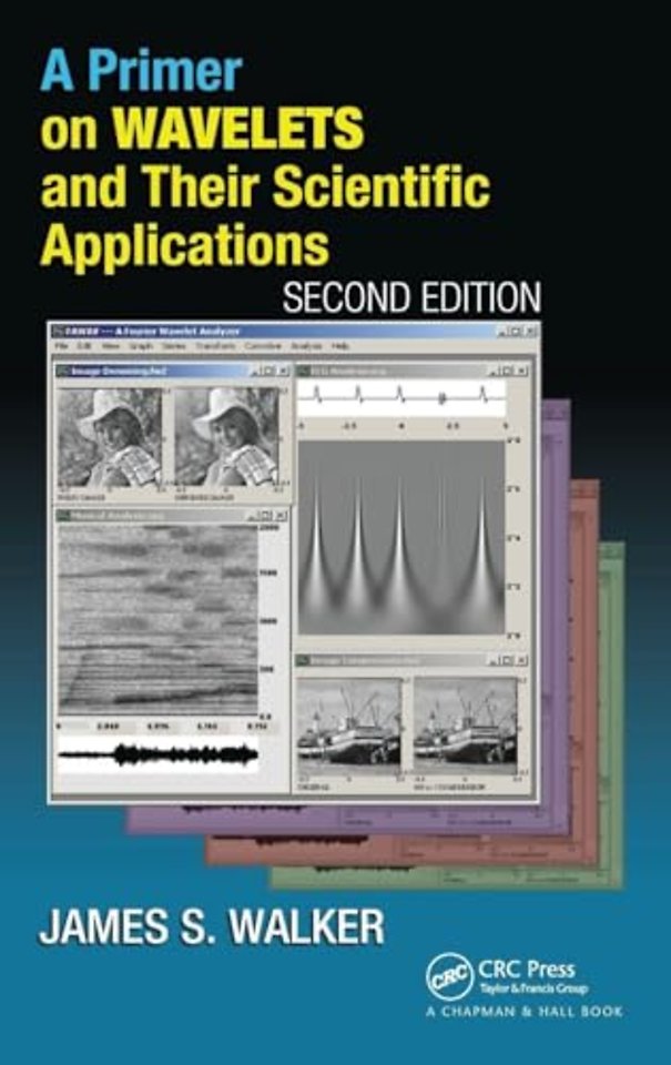 Primer on Wavelets and Their Scientific Applications