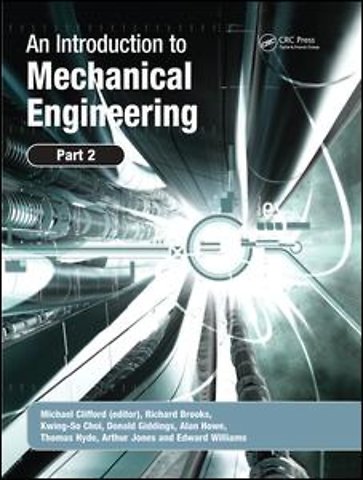 Introduction to Mechanical Engineering: Part 2