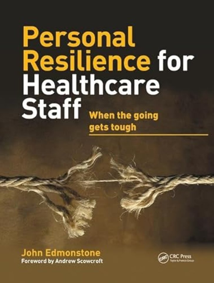 Personal Resilience for Healthcare Staff
