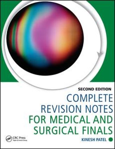Complete Revision Notes for Medical and Surgical Finals