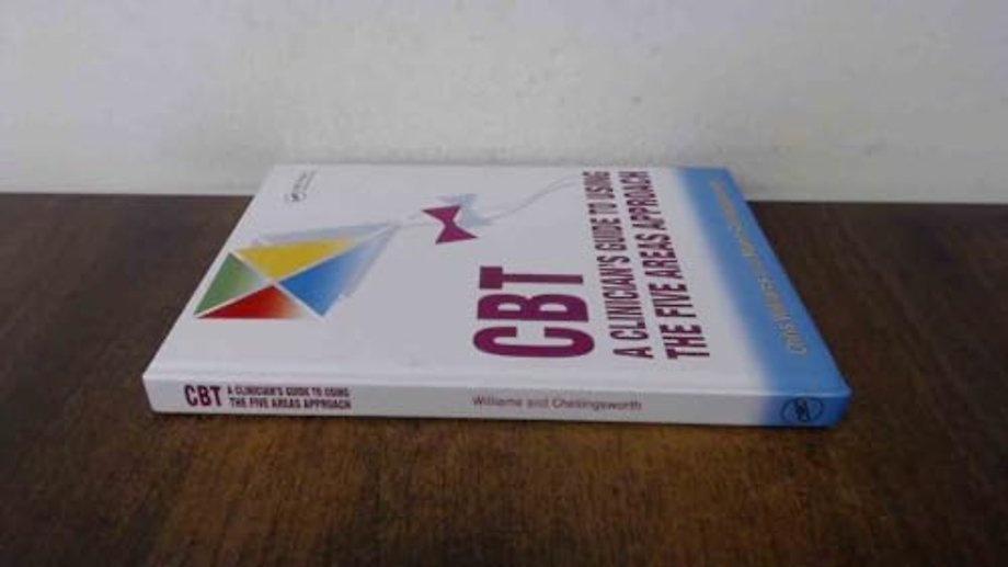 CBT: A Clinician's Guide to Using the Five Areas Approach
