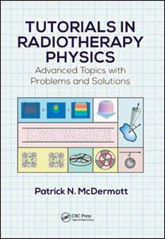 Tutorials in Radiotherapy Physics