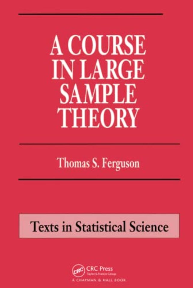 Course in Large Sample Theory