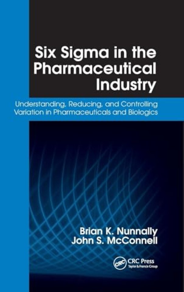 Six Sigma in the Pharmaceutical Industry