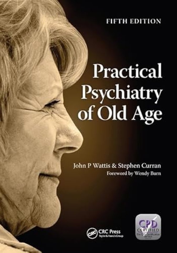 Practical Psychiatry of Old Age, Fifth Edition
