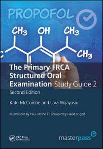 Primary FRCA Structured Oral Exam Guide 2