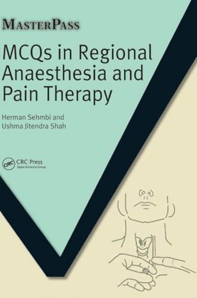 MCQs in Regional Anaesthesia and Pain Therapy