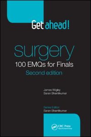 Get ahead! Surgery: 100 EMQs for Finals