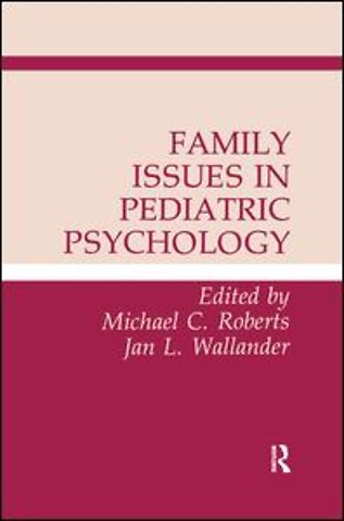 Family Issues in Pediatric Psychology