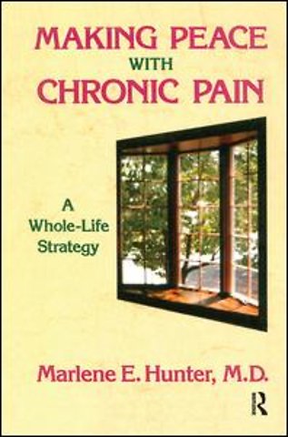 Making Peace With Chronic Pain