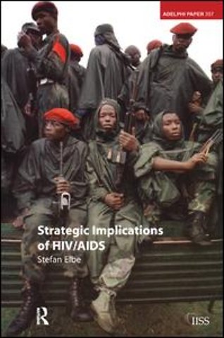 Strategic Implications of HIV/AIDS