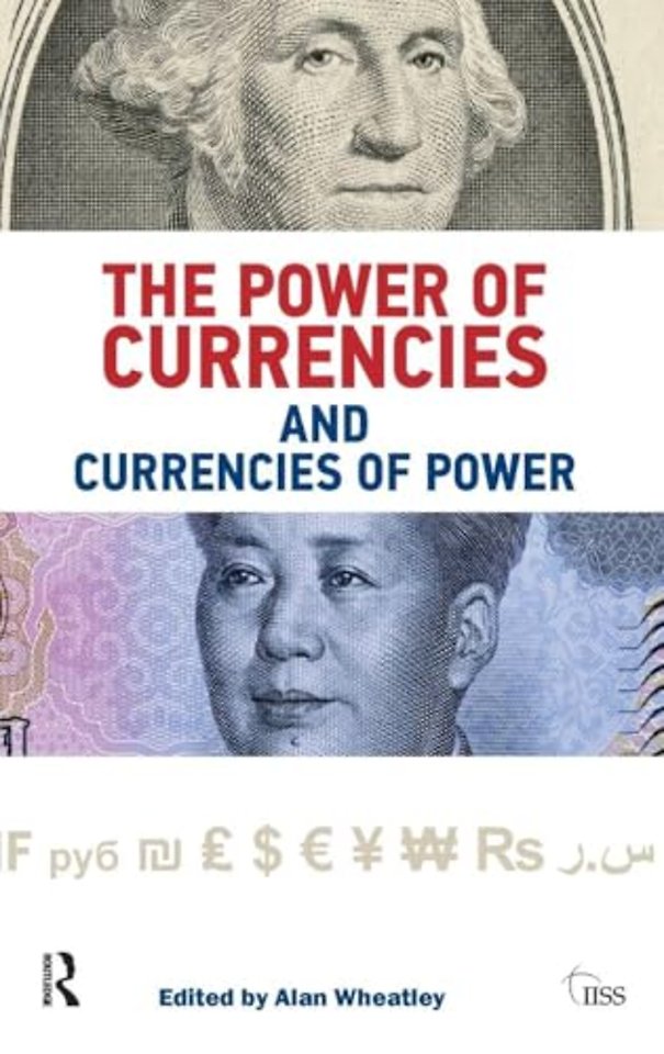 Power of Currencies and Currencies of Power