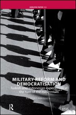 Military Reform and Democratisation