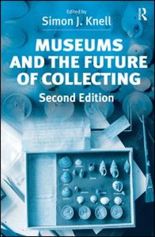 Museums and the Future of Collecting