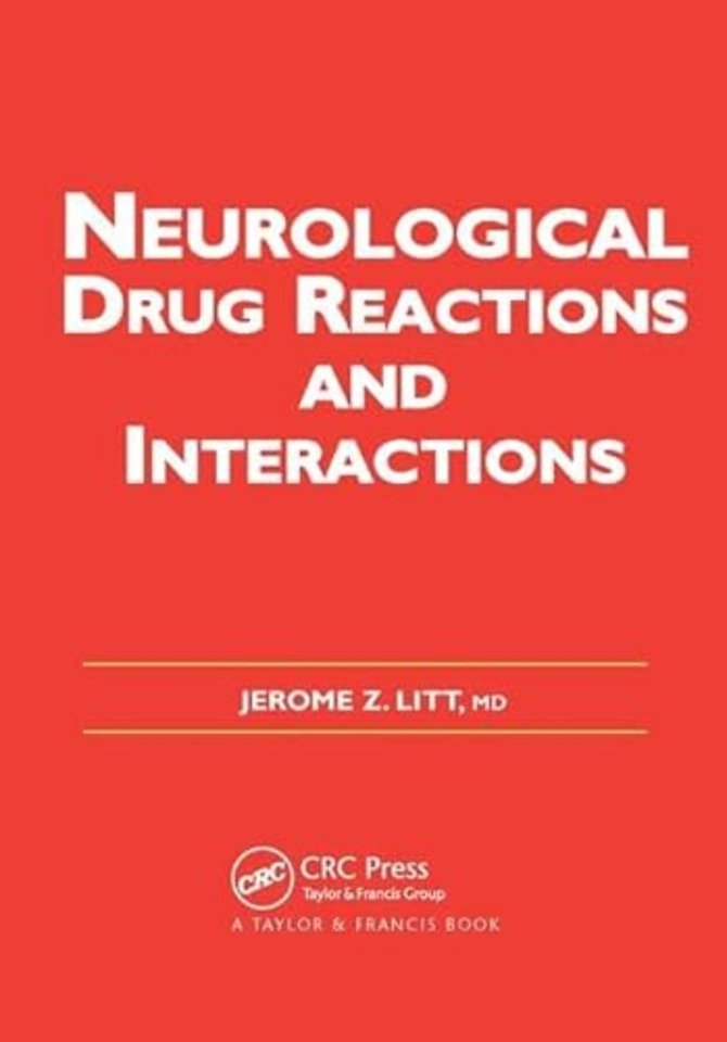 Neurological Drug Reactions and Interactions