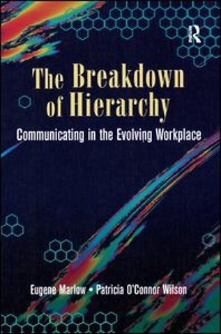 Breakdown of Hierarchy