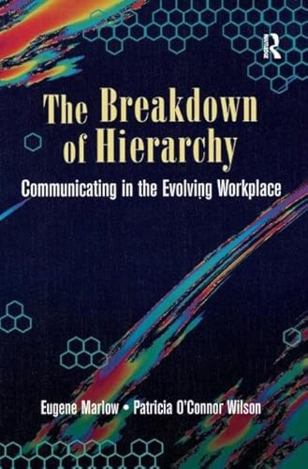 Breakdown of Hierarchy