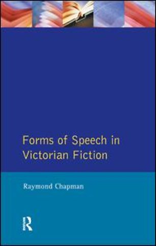 Forms of Speech in Victorian Fiction