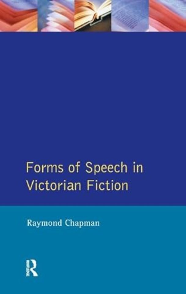 Forms of Speech in Victorian Fiction