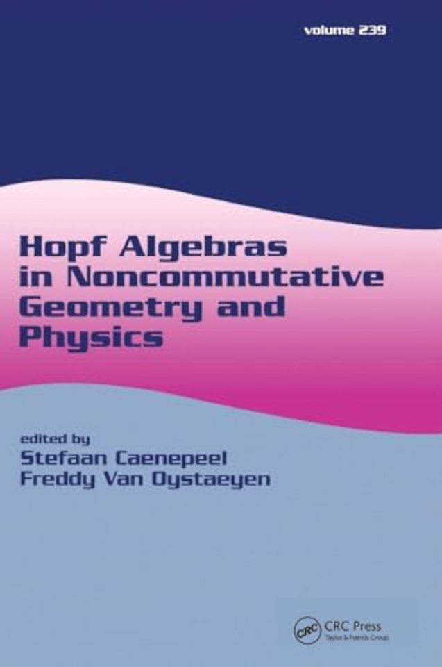 Hopf Algebras in Noncommutative Geometry and Physics
