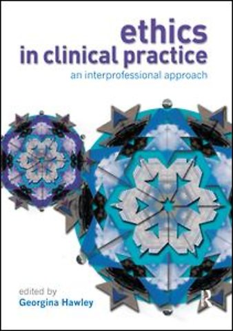 Ethics in Clinical Practice