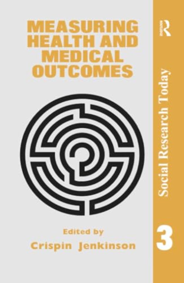 Measuring Health And Medical Outcomes