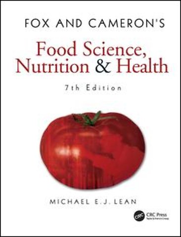 Fox and Cameron's Food Science, Nutrition & Health