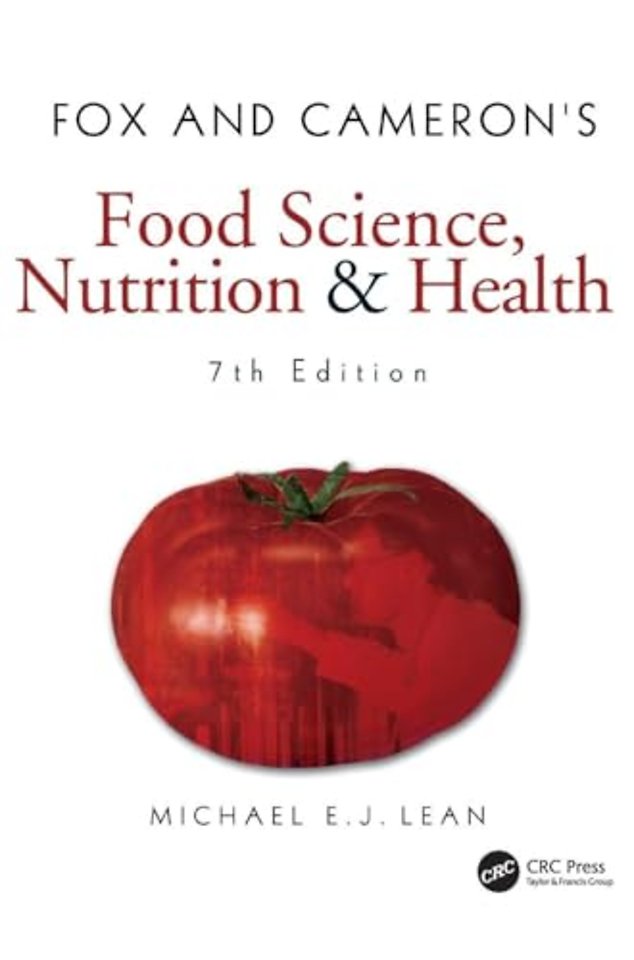 Fox and Cameron's Food Science, Nutrition & Health