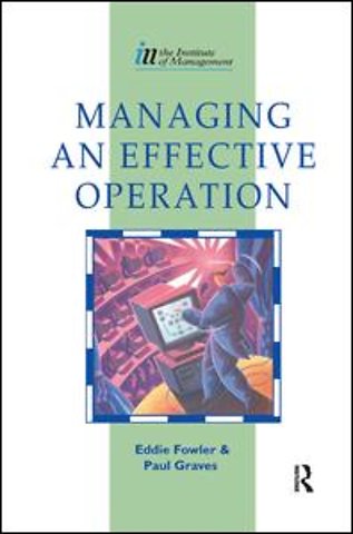Managing an Effective Operation