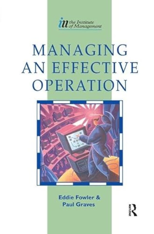 Managing an Effective Operation