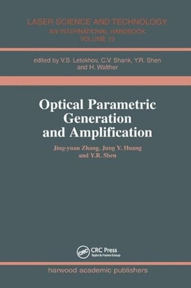 Optical Parametric Generation and Amplification