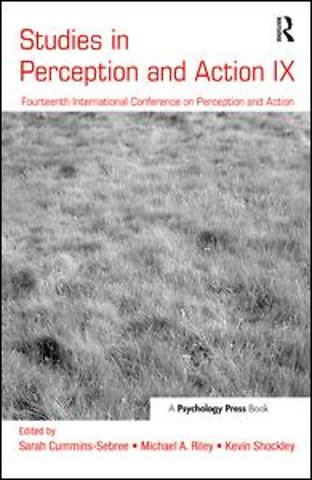 Studies in Perception and Action IX