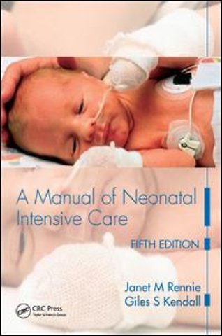 Manual of Neonatal Intensive Care
