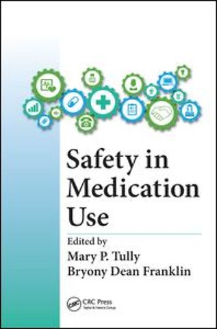 Safety in Medication Use