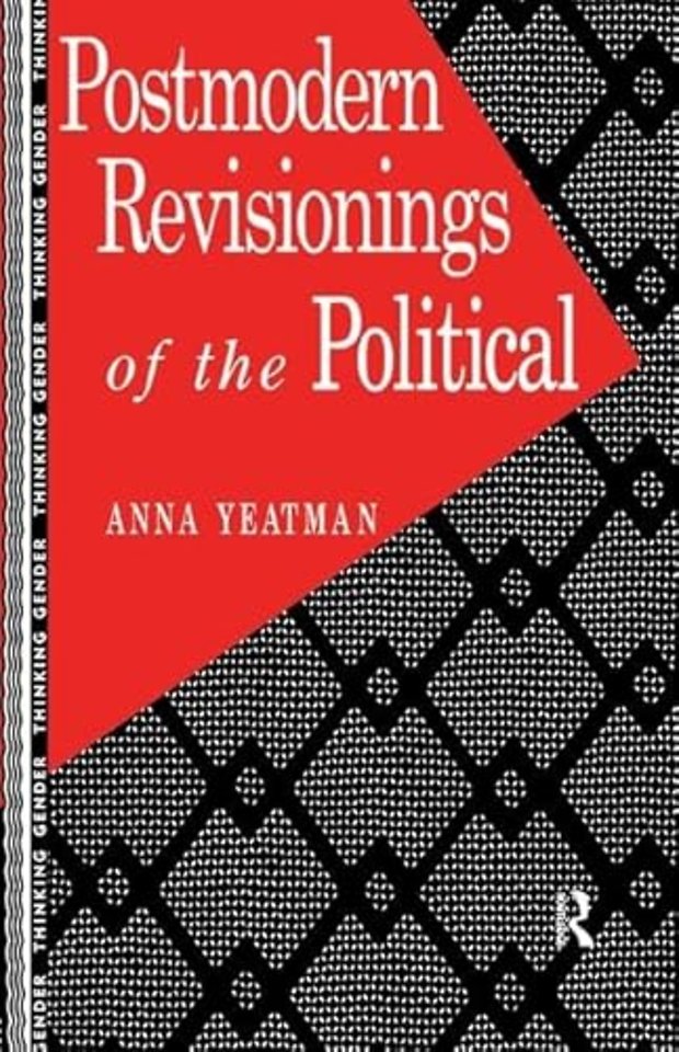 Postmodern Revisionings of the Political