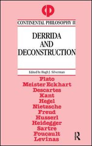 Derrida and Deconstruction