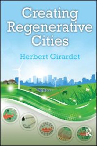 Creating Regenerative Cities