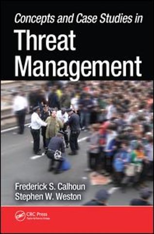 Concepts and Case Studies in Threat Management